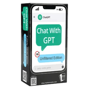 Chat with GPT- A party cards game (unfiltered Edition)