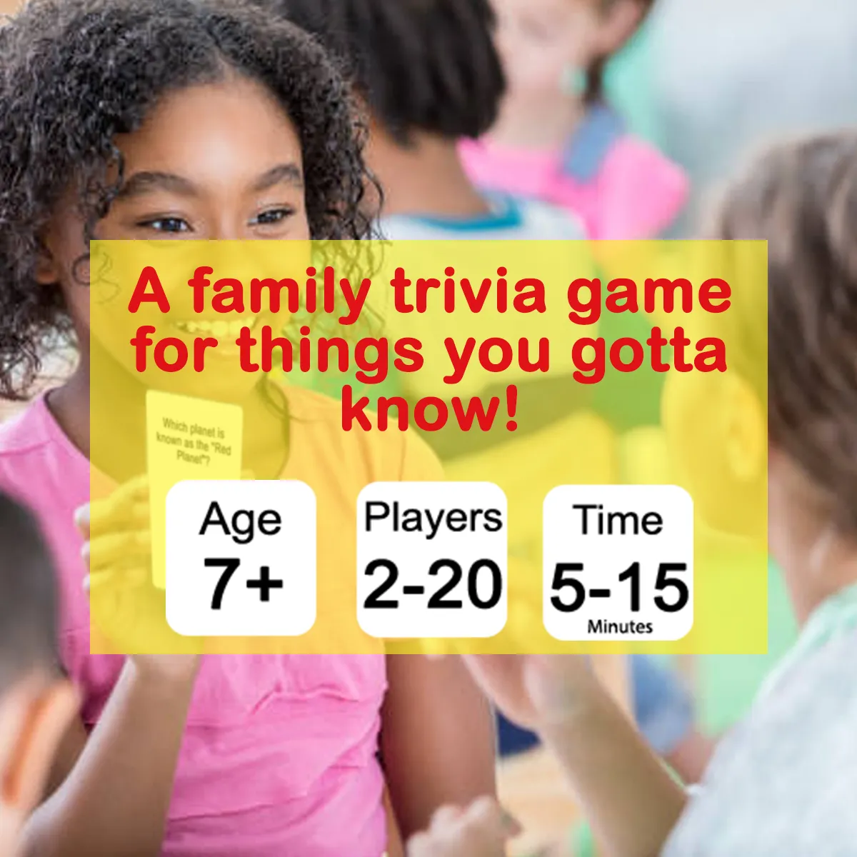 How much do you really know? A family trivia game for things you gotta know! How much do you really know? A family trivia game for things you gotta know!