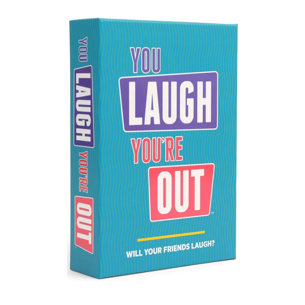 You laugh you are out