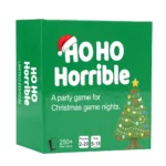 HO HO HORRIBLE
